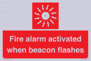 Fire alarm activated when beacon flashes